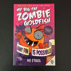 My Big Fat Zombie Goldfish Any Fin is Possible paperback book